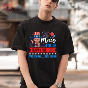 Dazed Biden Confused Merry Happy 4th Of You Know The Thing Shirt
