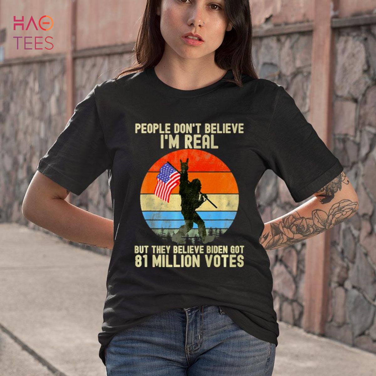 People Don’t Believe I’m Real But They Believe Biden Bigfoot Shirt People Don’t Believe I’m Real But They Believe Biden Bigfoot Shirt
