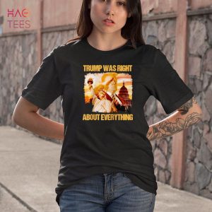Trump Was Right About Everything Donald Trump President 2024 Raglan Baseball Tee Shirt