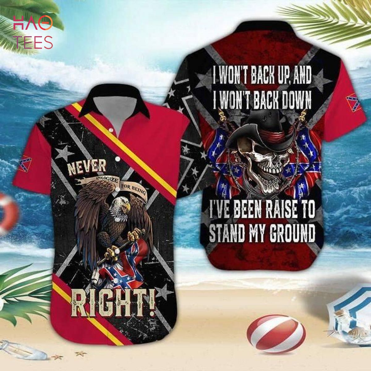 Eagle Never Right I Won’t Back Up And I Won’t Back Down I’ve Been Raise To Stand My Ground Print Hawaiian Shirt