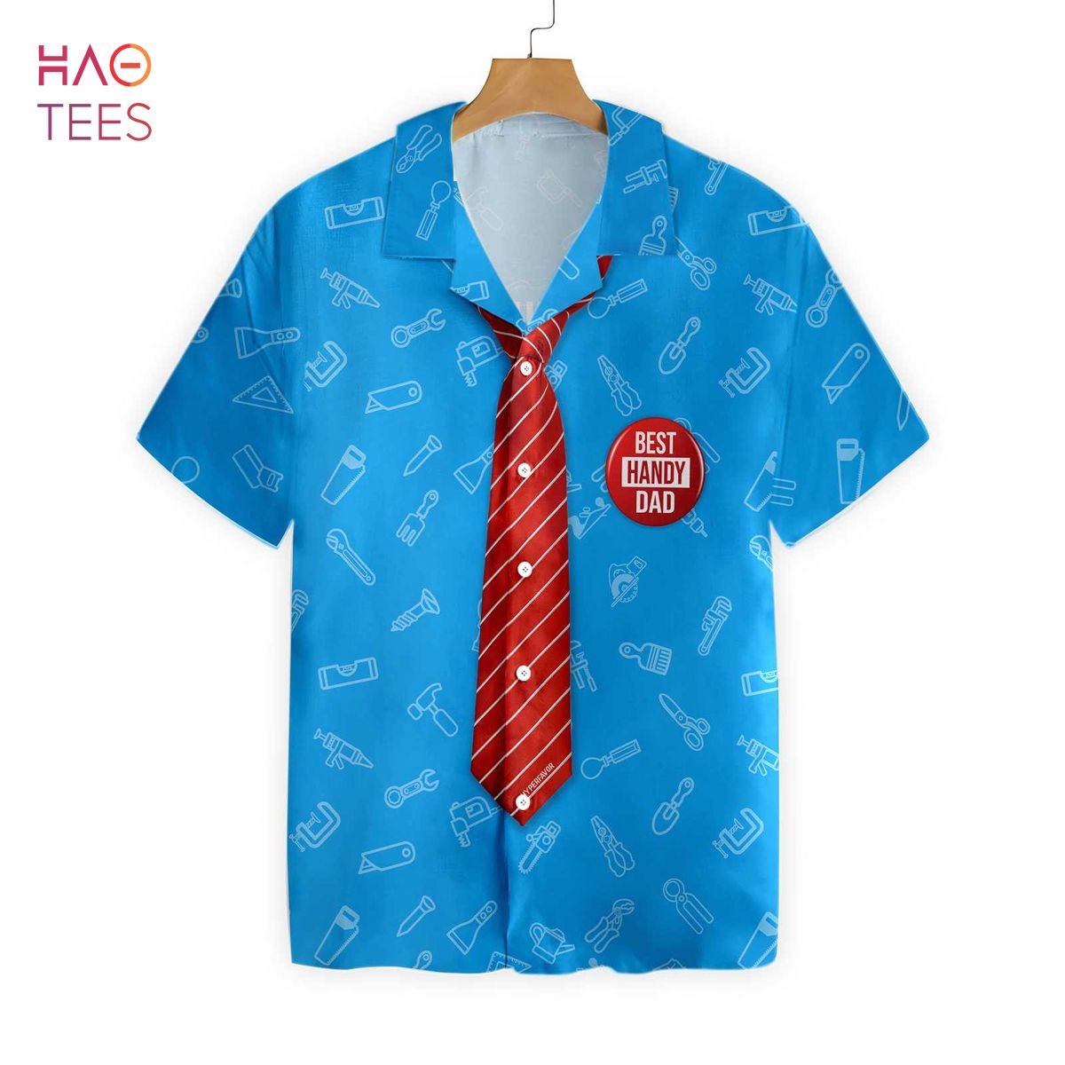You Are Tieriffic Handy Dad Hawaiian Shirt You Are Tieriffic Handy Dad Hawaiian Shirt