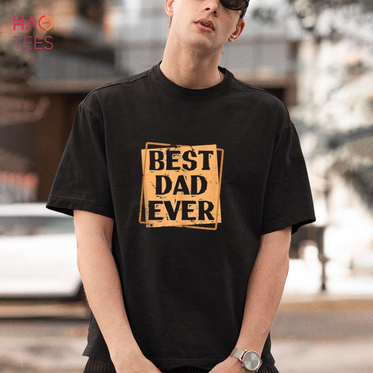 Best Dad ever Dad Father's Day Holiday Shirt