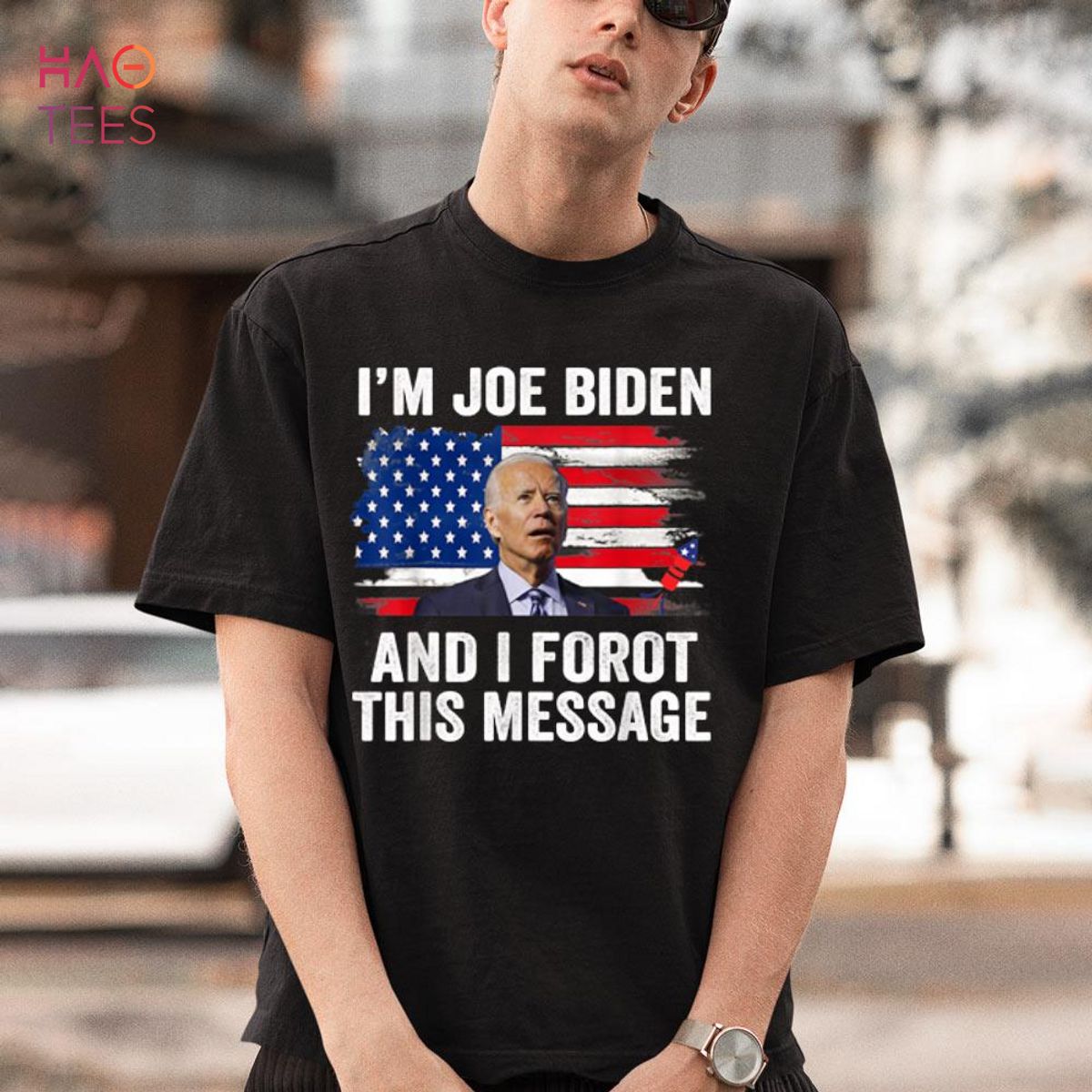 Confused I M Joe Biden And I Forgot This Message