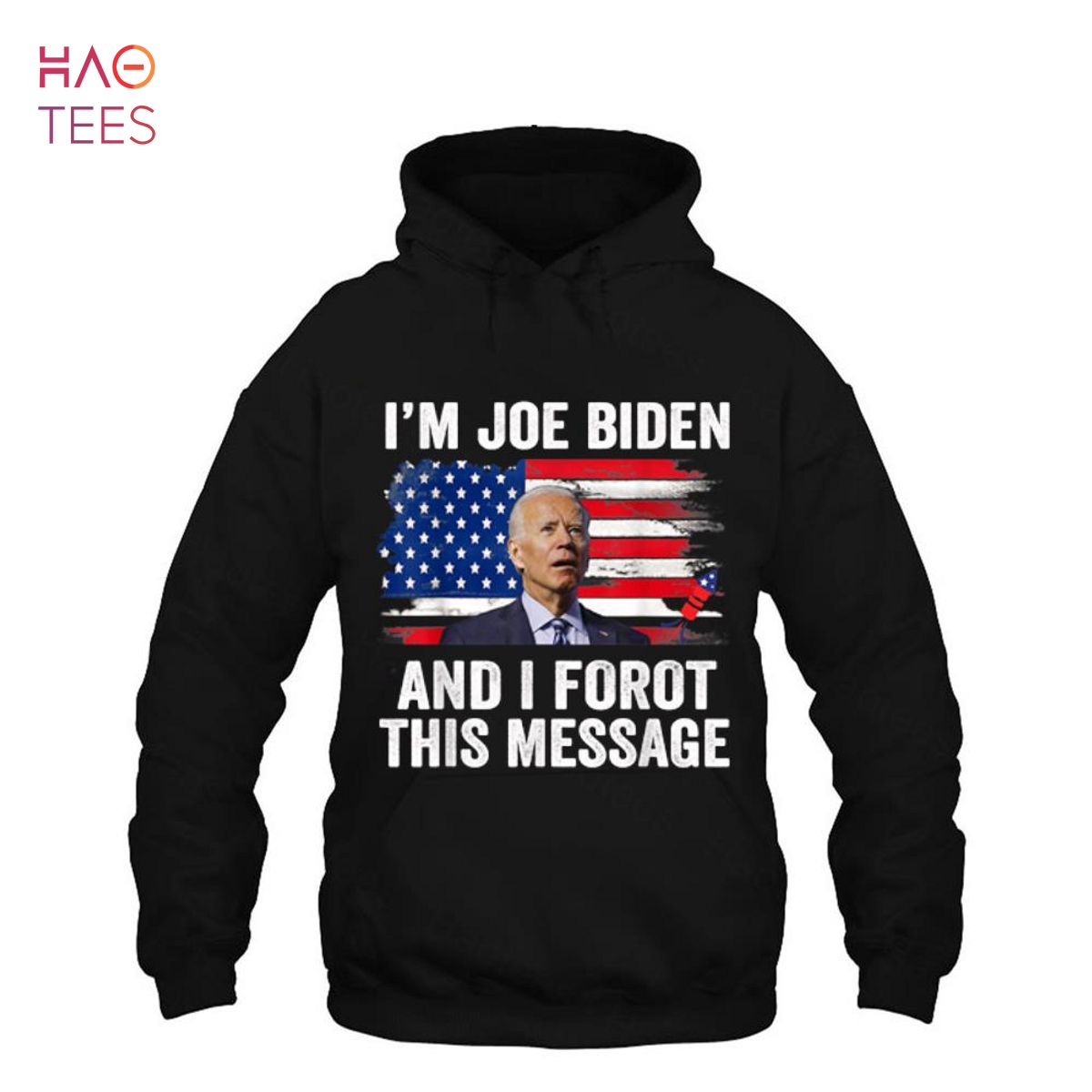 Soy JOE BIDEN OLVID&Eacute; ESTE MENSAJE WVPO-00580 6 X 4 PEGATINA POL&Iacute;TICA