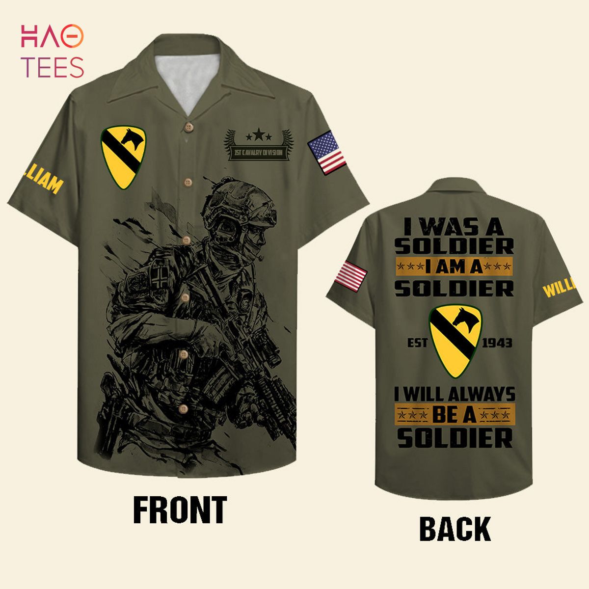 I Was A Soldier I Am A Soldier I Will Always Be A Soldier Hawaiian Shirt