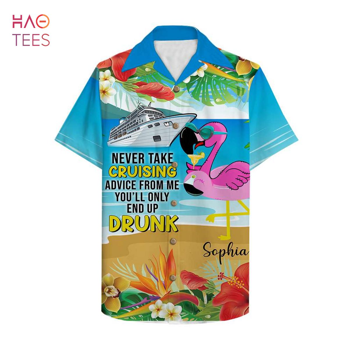 You’ll only end up drunk Personalized Cruise Flamingo Hawaiian Shirt