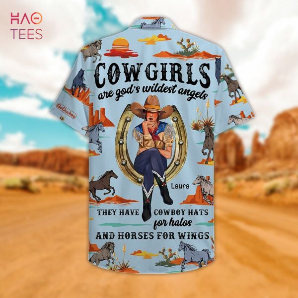 Cowgirls Are God’s Wildest Angels Personalized Cowgirl Hawaiian Shirt