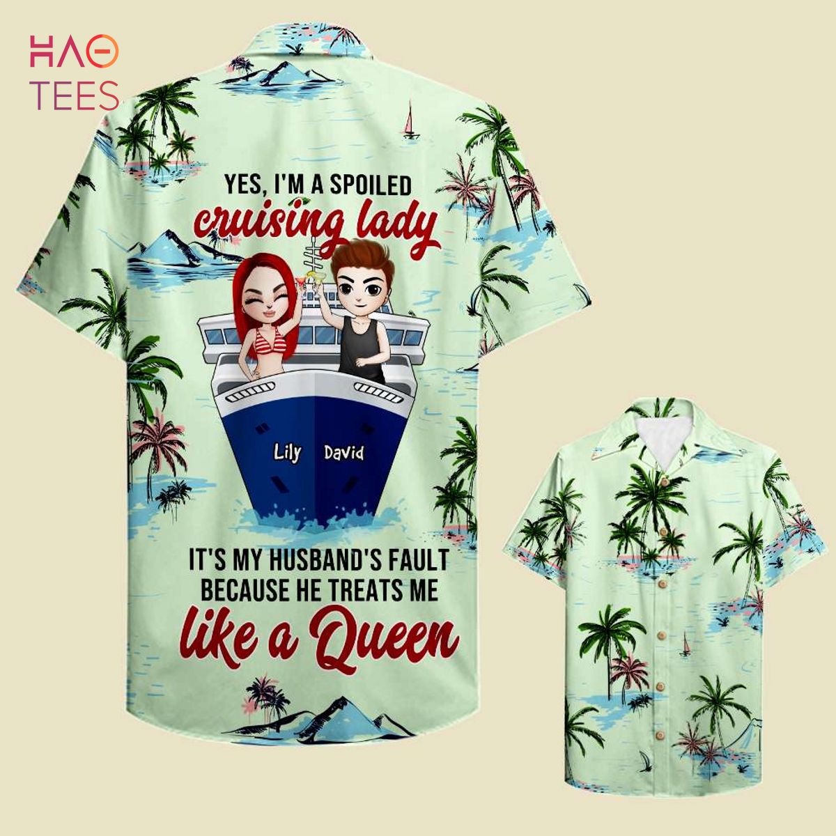 I’m A Spoiled Lady Hawaiian Shirt