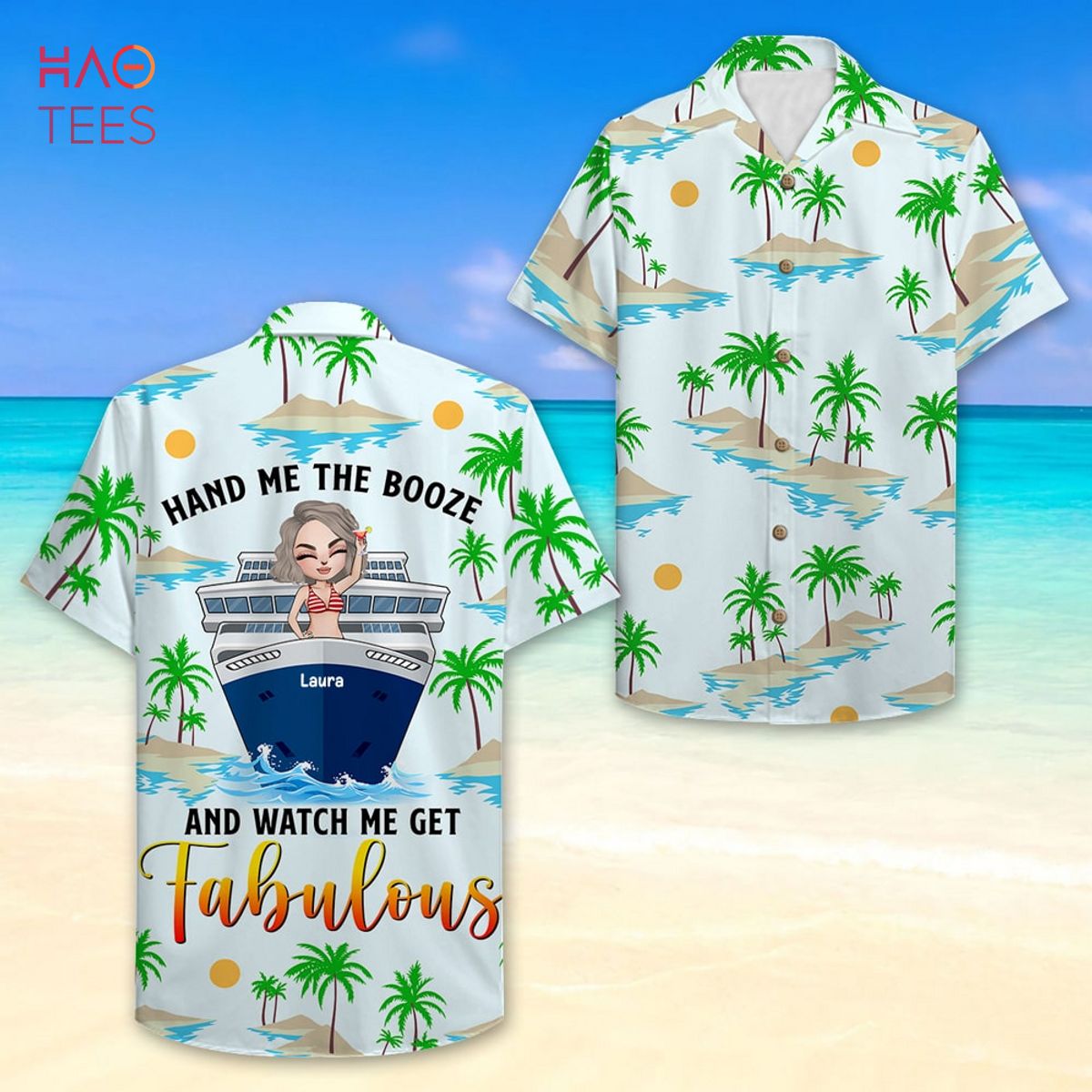 Hand Me On The Booze Personalized Cruising Girl Hawaiian Shirt