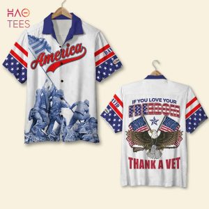 Veteran If You Love Your Freedom Thank A Vet, Personalized Hawaiian Shirt