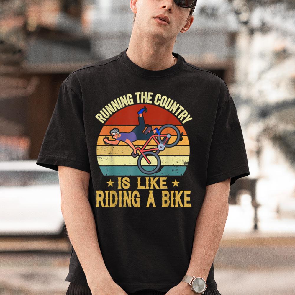 NEW Biden Bike Bicycle Running the country is like riding a bike Shirt