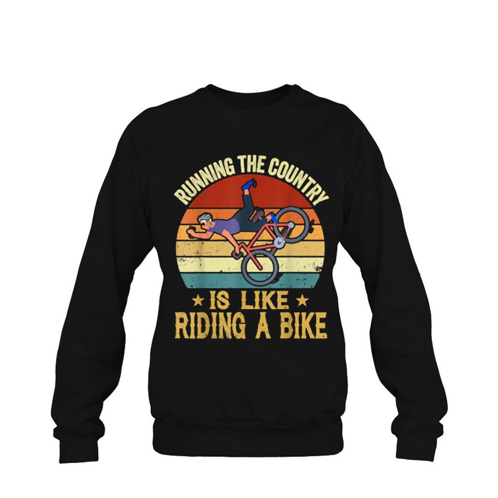 NEW Biden Bike Bicycle Running the country is like riding a bike Shirt NEW Biden Bike Bicycle Running the country is like riding a bike Shirt