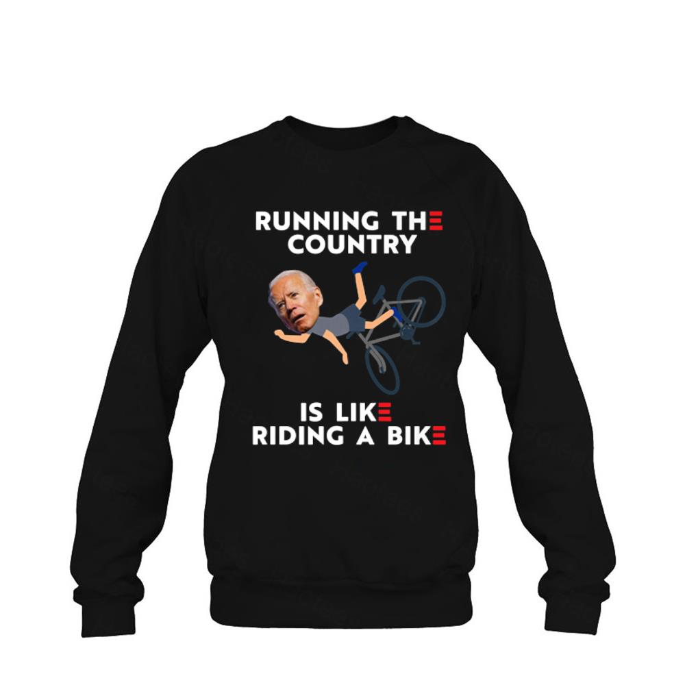 Running The Country Is Like Riding A Bike Joe Biden Funny Premium Shirt Running The Country Is Like Riding A Bike Joe Biden Funny Premium Shirt