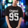 Original vintage style of it’s my 95th Birthday Shirt