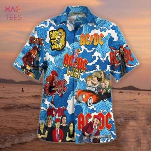 I Don’t Always Listen To Acdc But When I Do, So Do My Neighbors Hawaiian Shirt