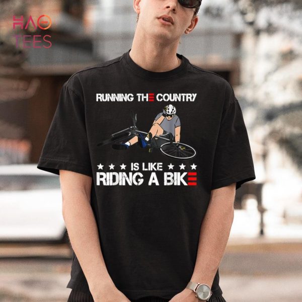 BEST Biden Bike Bicycle Running The Country Is Like Riding A Bike Shirt