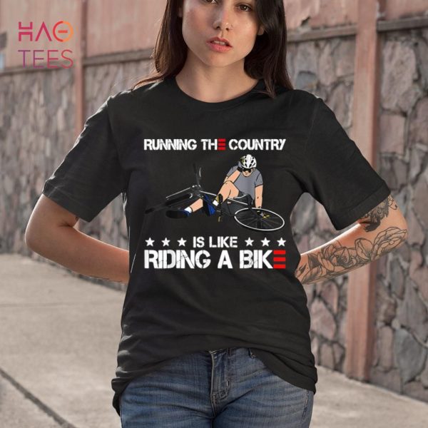 BEST Biden Bike Bicycle Running The Country Is Like Riding A Bike Shirt