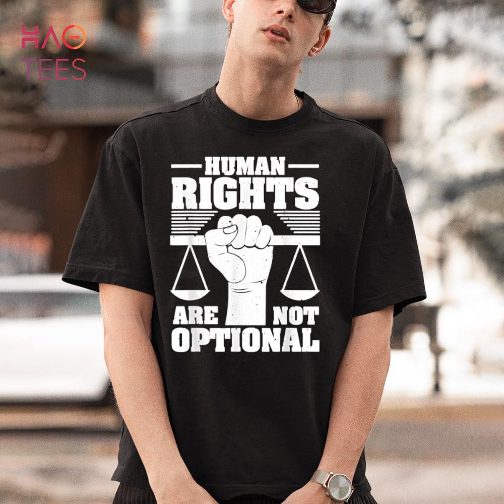 Funny Human Rights Gift Cool Justice Equality Freedom Peace Shirt