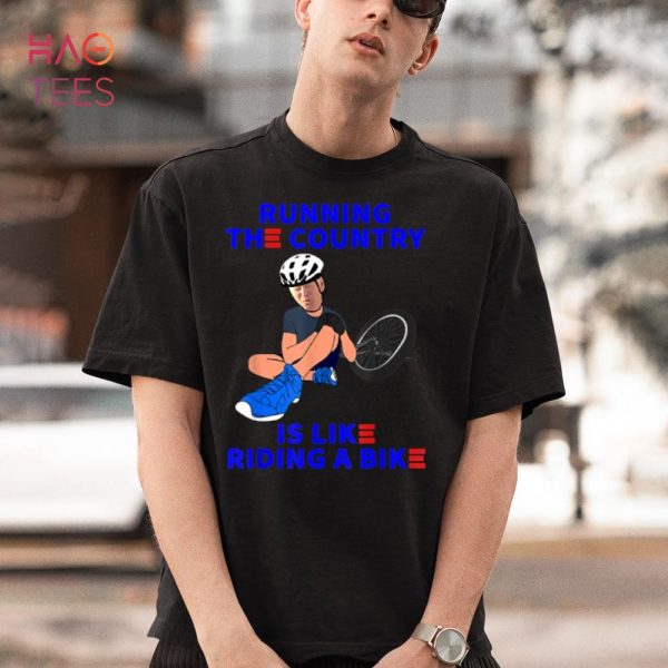 Running The Country Is Like Riding A Bike Funny Anti Biden Shirt