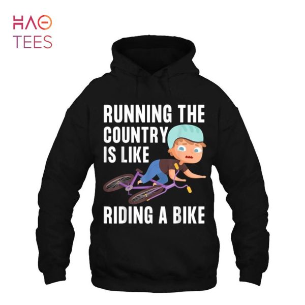 Sarcastic Biden Running The Country Is Like Riding A Bike Shirt