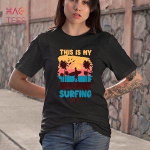 Summer Vacation surfing for surf lovers this is my surfing Shirt