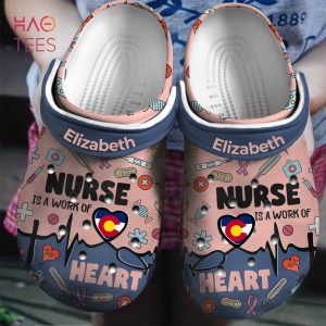 Nurse Is A Work Of Heart Personalized Crocs Shoes With Your Name