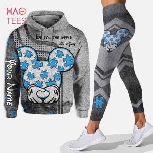 HOT Be You The World Will Adjust Personalized Autism Awareness 3D Hoodie And Leggings All Over Printed
