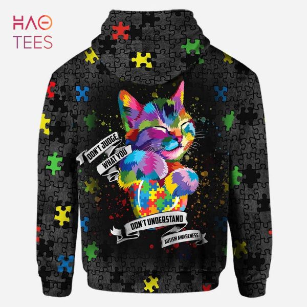 BEST Cat Color Don’t Judge What You Don’t Understand Personalized Autism Awareness 3D Hoodie And Leggings