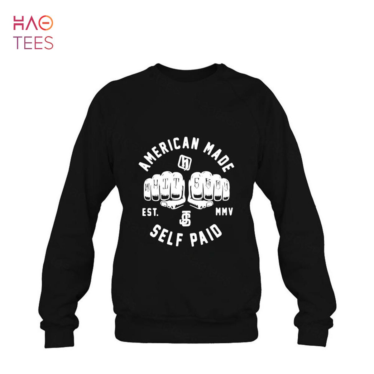 American made self paid Shirt American made self paid Shirt