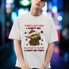 Baby Yoda There’s Nothing I Can’t Do Funny Shirt