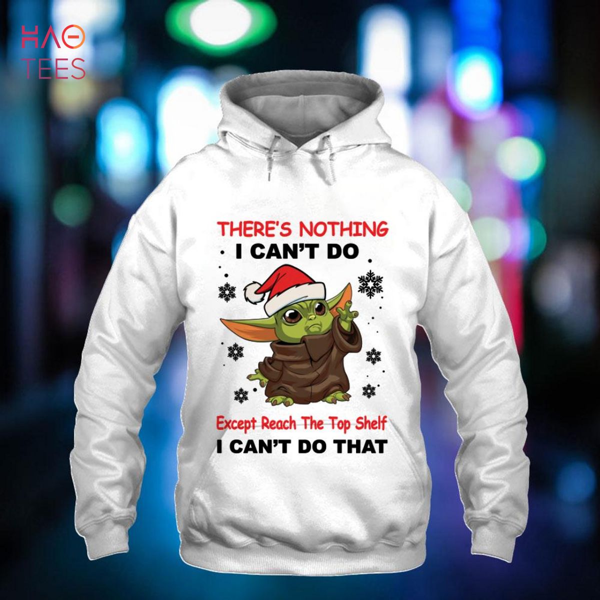 Baby Yoda There's Nothing I Can't Do Funny Shirt Baby Yoda There's Nothing I Can't Do Funny Shirt