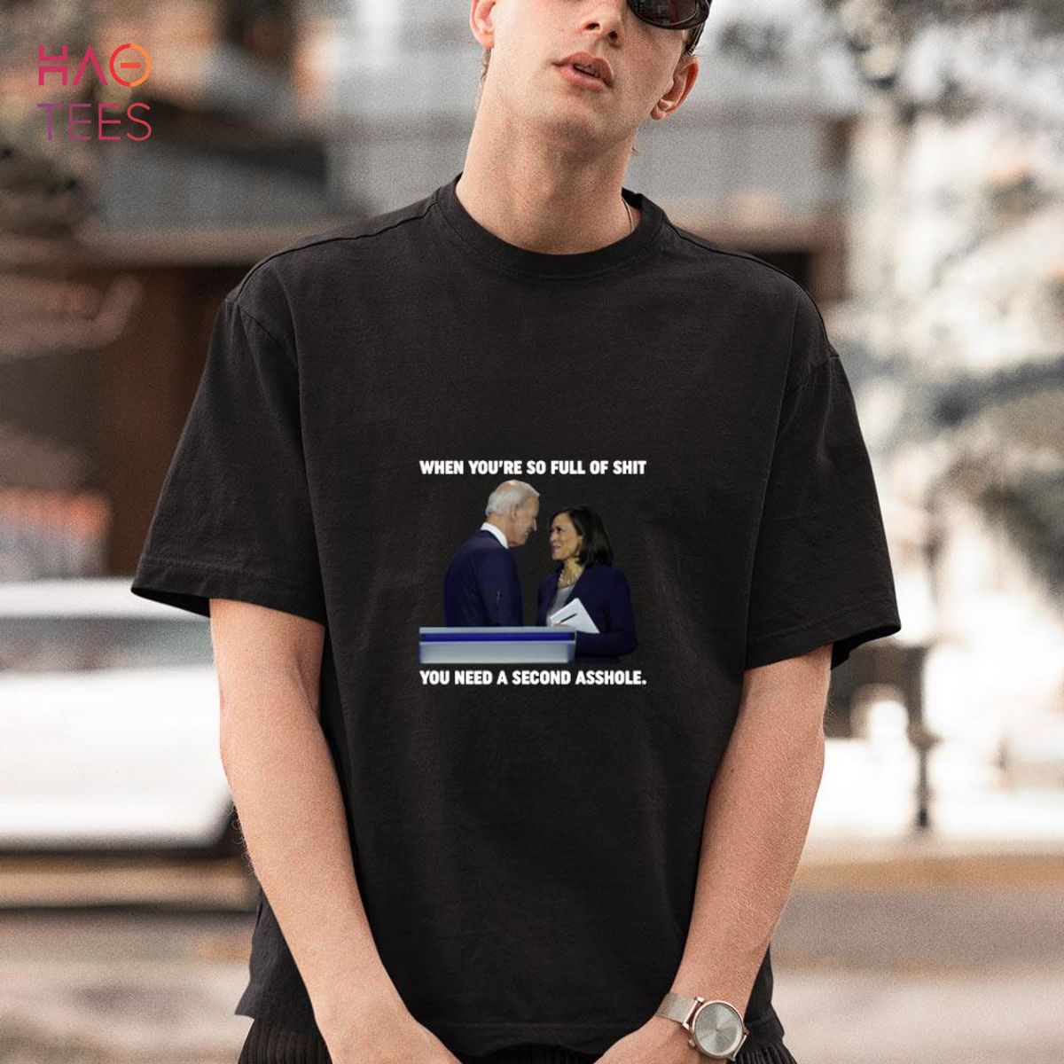 Biden Harris When You're So Full Of Shit You Need A Second Asshole Shirt Biden Harris When You're So Full Of Shit You Need A Second Asshole Shirt