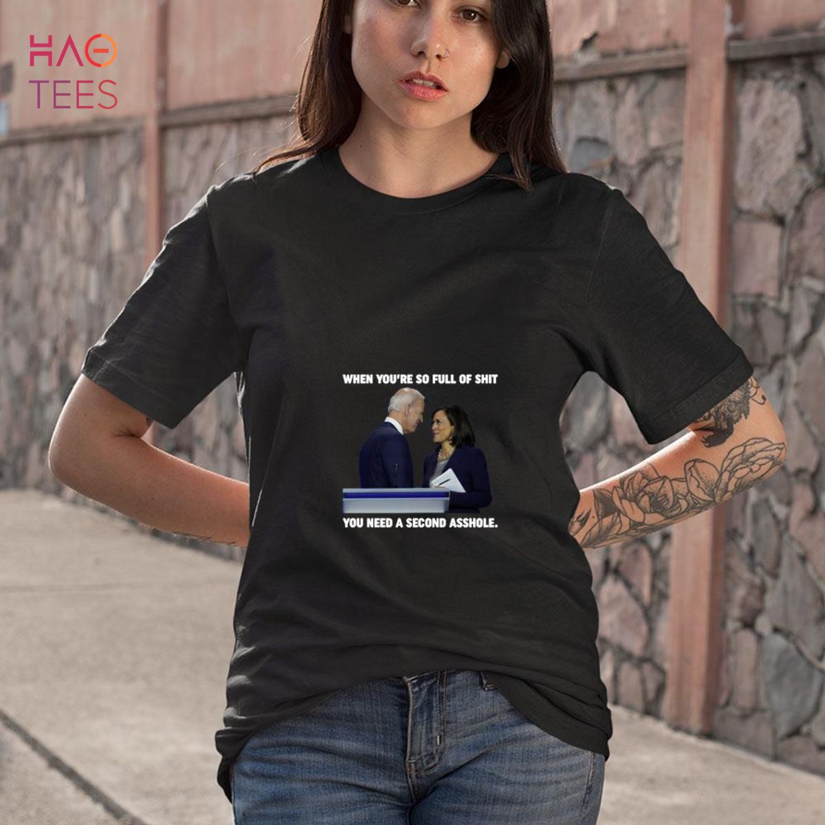 Biden Harris When You're So Full Of Shit You Need A Second Asshole Shirt Biden Harris When You're So Full Of Shit You Need A Second Asshole Shirt