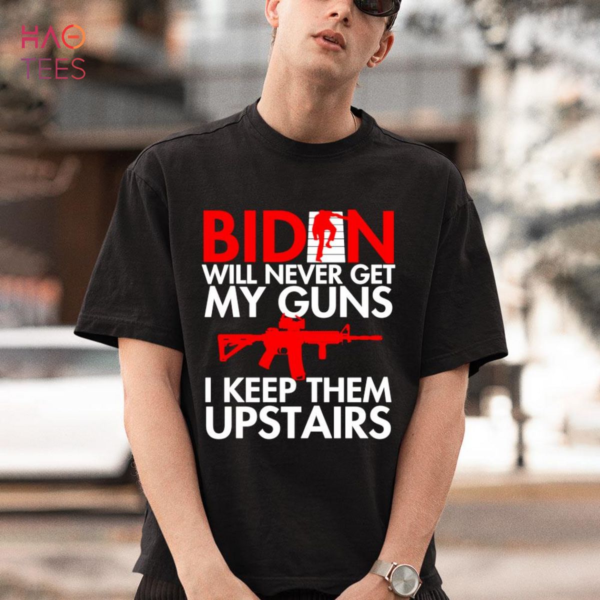 Biden Will Never Get My Guns I Keep Them Upstairs Shirt
