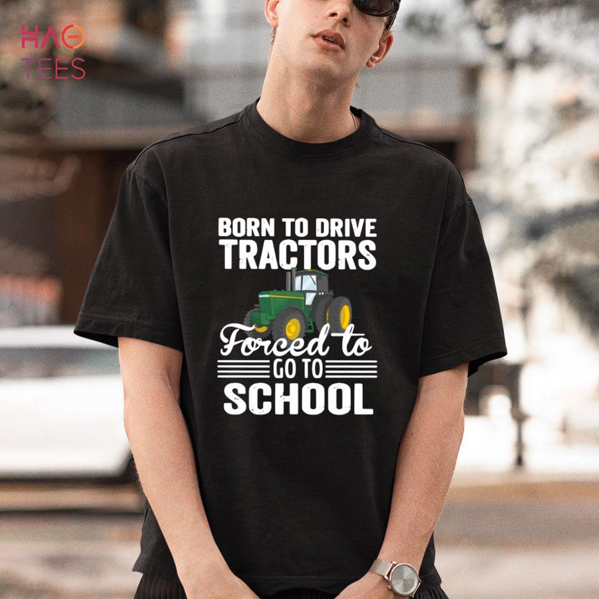 Born To Drive Tractors Forced To Go To School Farmer Farming Tractor Shirt