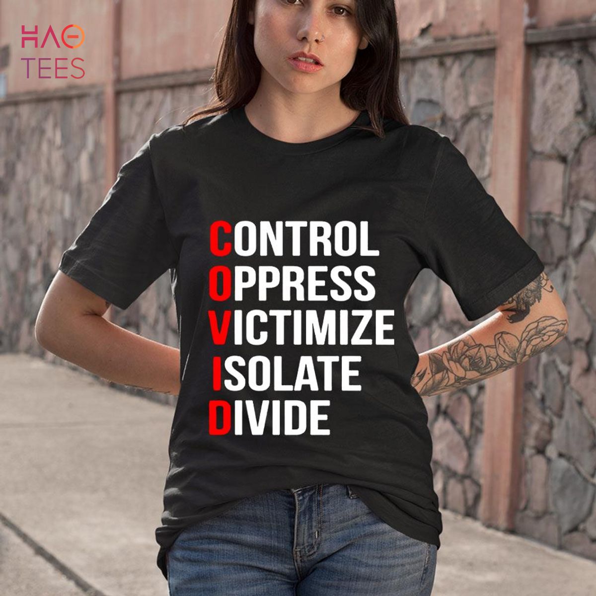 Control Oppress Victimize Isolate Divide Shirt Control Oppress Victimize Isolate Divide Shirt