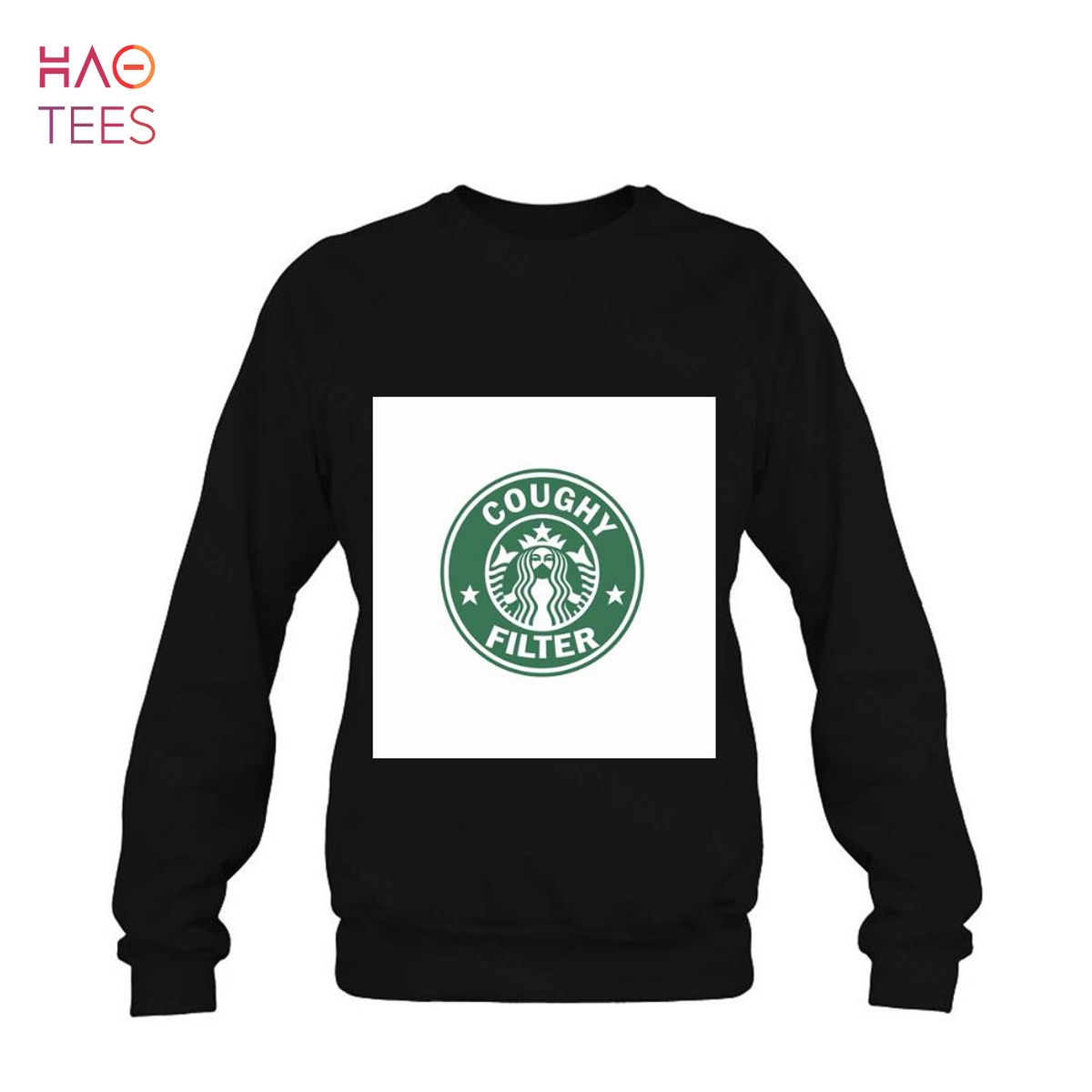 Coughy Filter Starbucks Shirt