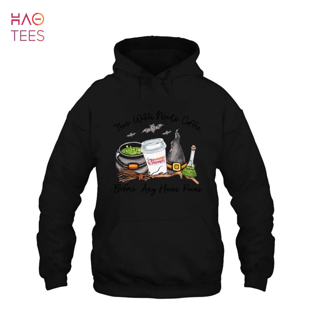 Dunkin Donuts This witch needs coffee before any Hocus Pocus shirt Dunkin Donuts This witch needs coffee before any Hocus Pocus shirt