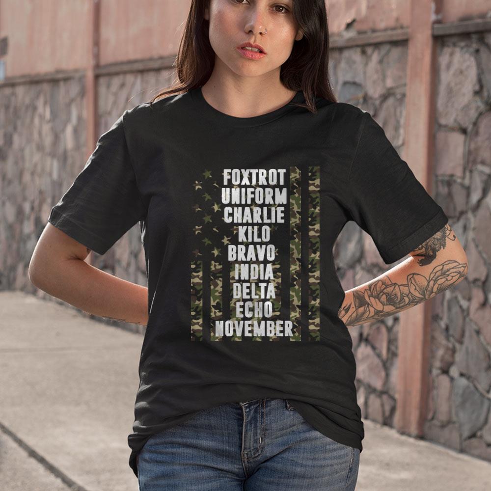 BEST Foxtrot Uniform Charlie Kilo Bravo India Delta Echo November Shirt BEST Foxtrot Uniform Charlie Kilo Bravo India Delta Echo November Shirt