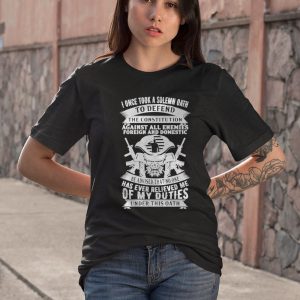 BEST I once took a solemn oath to defend the constitution against all enemies foreign and domestic shirt
