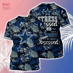 [LIMITED] Dallas Cowboys NFL-Summer Hawaiian Shirt And Shorts, Stress Blessed Obsessed For Fans