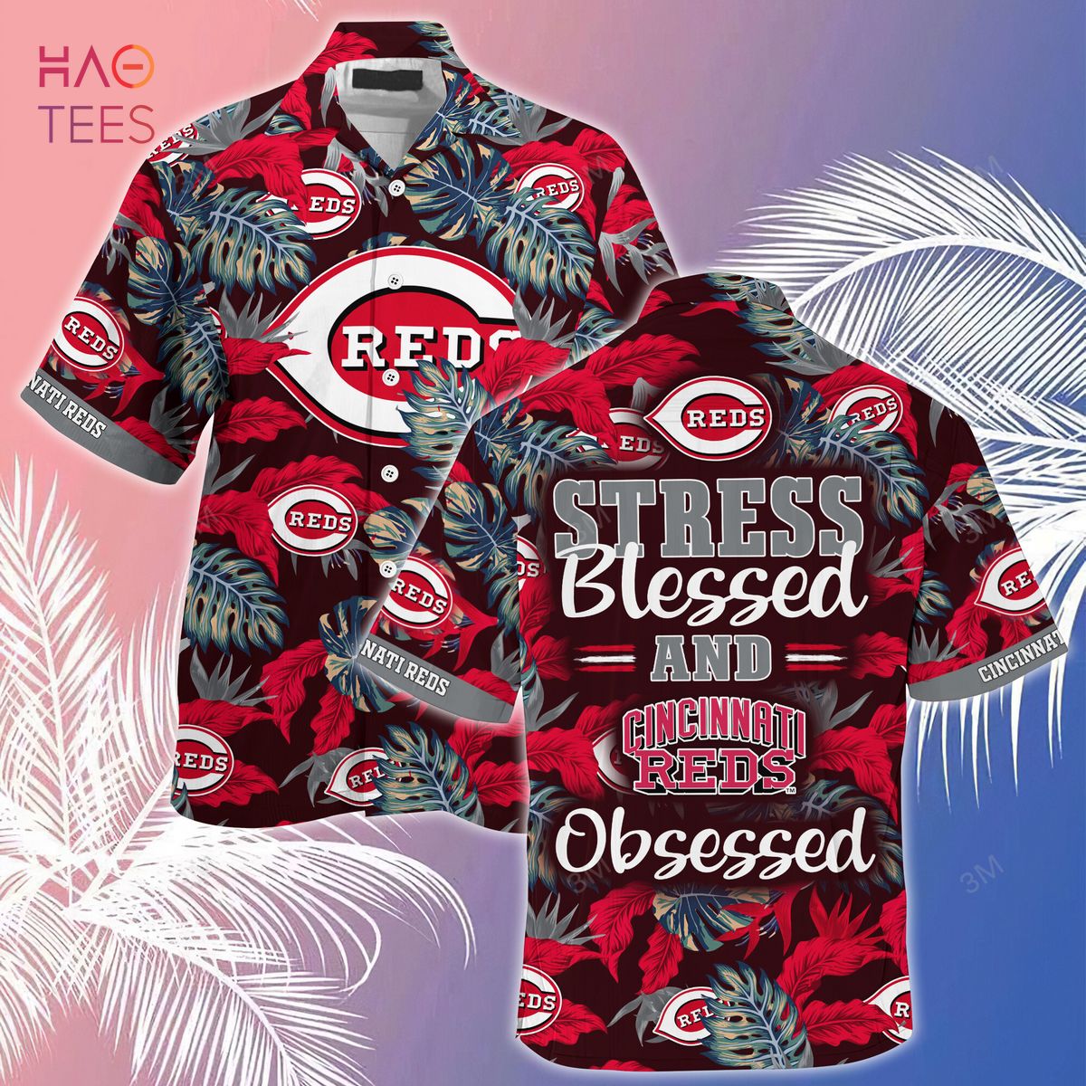 [LIMITED] Cincinnati Reds MLB-Summer Hawaiian Shirt And Shorts, Stress Blessed Obsessed For Fans
