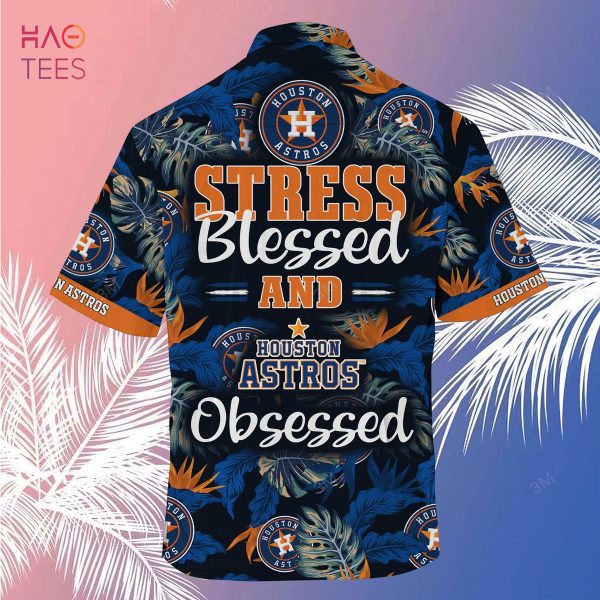 [LIMITED] Houston Astros MLB-Summer Hawaiian Shirt And Shorts, Stress Blessed Obsessed For Fans