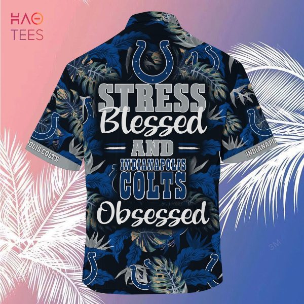 [LIMITED] Indianapolis Colts NFL-Summer Hawaiian Shirt And Shorts, Stress Blessed Obsessed For Fans