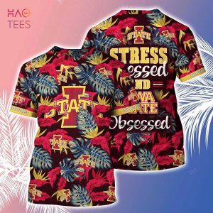 [LIMITED] Iowa State Cyclones  Summer Hawaiian Shirt And Shorts, Stress Blessed Obsessed For Fans