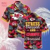 [LIMITED] Kansas City Chiefs NFL-Summer Hawaiian Shirt And Shorts, Stress Blessed Obsessed For Fans