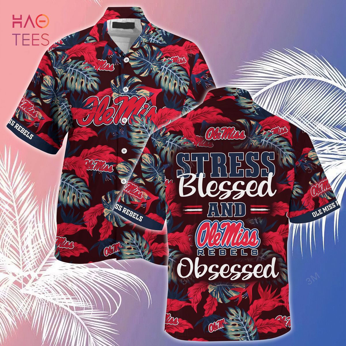 [LIMITED] Ole Miss Rebels  Summer Hawaiian Shirt And Shorts, Stress Blessed Obsessed For Fans