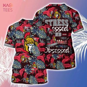 [LIMITED] Ottawa Senators NHL-Summer Hawaiian Shirt And Shorts, Stress Blessed Obsessed For Fans