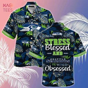 LIMITED] Seattle Seahawks NFL-Summer Hawaiian Shirt And Shorts, Stress  Blessed Obsessed For Fans