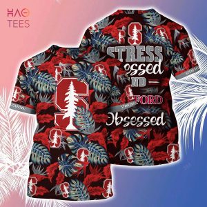 [LIMITED] Stanford Cardinal Summer Hawaiian Shirt And Shorts, Stress Blessed Obsessed For Fans